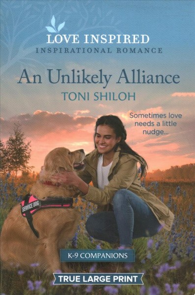 An unlikely alliance [large print] / Toni Shiloh.