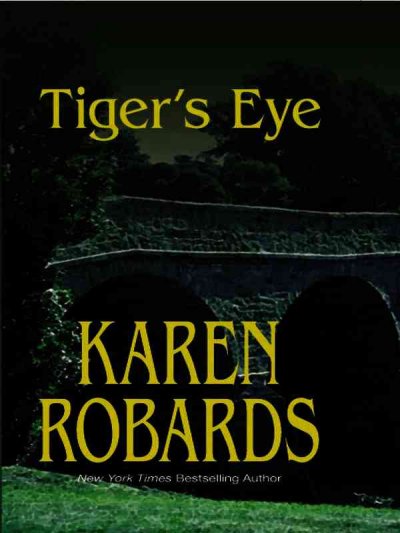 Tiger's eye / Karen Robards