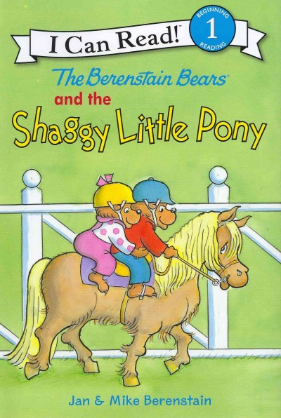 The Berenstain Bears and the shaggy little pony / Jan & Mike Berenstain.