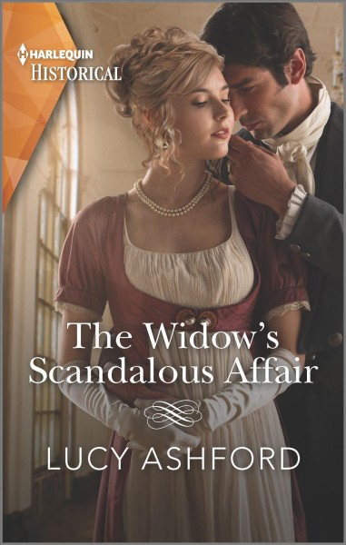 The widow's scandalous affair / Lucy Ashford.