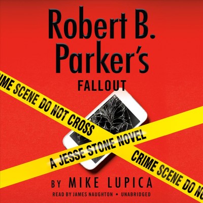 Robert B. Parker's Fallout: A Jesse Stone Novel.