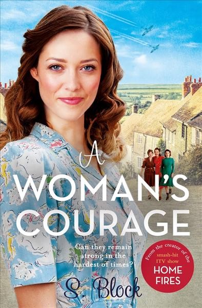 A woman's courage / S. Block with Maria Malone.