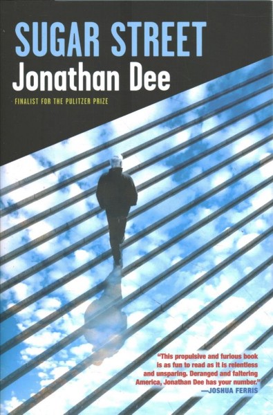 Sugar street : a novel / Jonathan Dee.