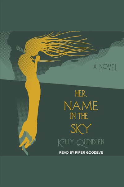 Her name in the sky [electronic resource] / Kelly Quindlen.