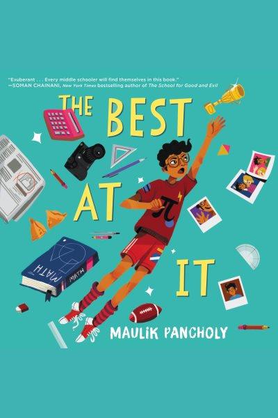 The best at it [electronic resource] / Maulik Pancholy.