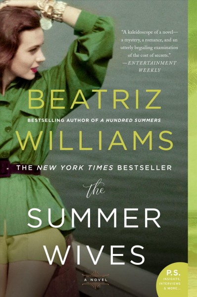 The summer wives [electronic resource] / Beatriz Williams.
