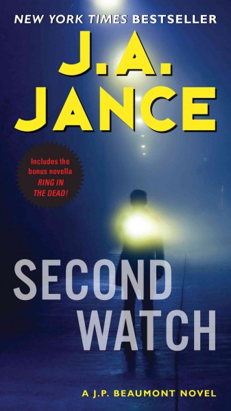 Second watch : a J.P. Beaumont Novel [electronic resource].