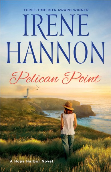 Pelican Point [electronic resource] / Irene Hannon.
