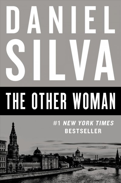 The other woman [electronic resource] / Daniel Silva.