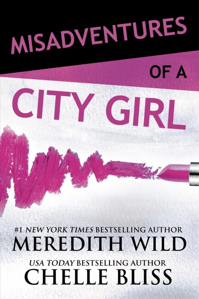 Misadventures of a city girl [electronic resource].