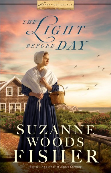 The light before day [electronic resource] / Suzanne Woods Fisher.