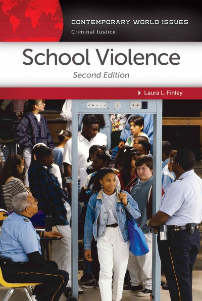 School violence : a reference handbook / Laura L. Finley.