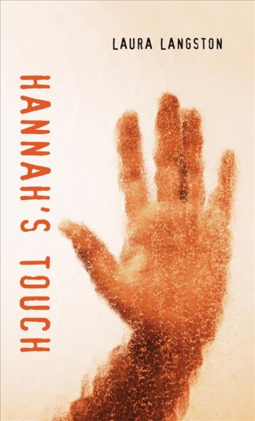 Hannah's touch [electronic resource] / Laura Langston.