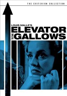 Louis Malle's Elevator to the gallows / Nouvelles Éditions de Films ; Janus Films ; producer, Jean Thuillier ; screenplay, Roger Nimier, Louis Malle ; director, Louis Malle.
