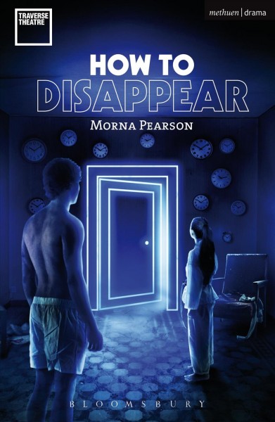 How to disappear / Morna Pearson.