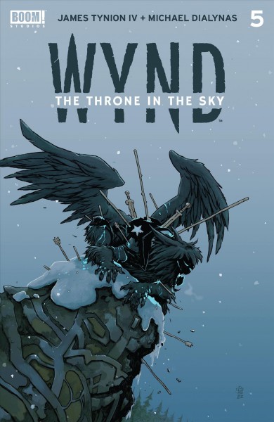 Wynd: the throne in the sky : the throne in the sky [electronic resource] / James Tynion Iv.