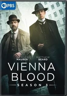 Vienna blood. Season 3 [videorecording] / Endor Productions and MR Film in co-production with ORF, ZDF, Red Arrow Studios International ; director, Robert Dornhelm ; written by Steve Thompson ; producers, Andreas Kamm, Oliver Auspitz, Catrin Strasser, Jez Swimer.