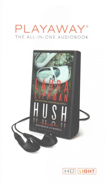 Hush Hush / Laura Lippman.
