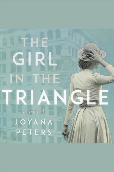 The girl in the triangle [electronic resource] / Joyana Peters.