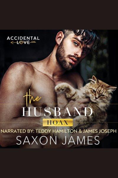The Husband Hoax [electronic resource] / Saxon James.