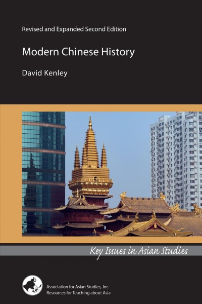 Modern Chinese history / David Kenley.