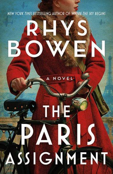 The Paris assignment : a novel / Rhys Bowen.