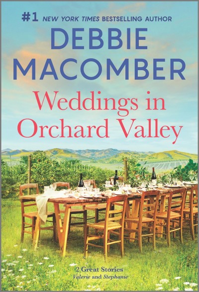Weddings in Orchard Valley / Debbie Macomber.