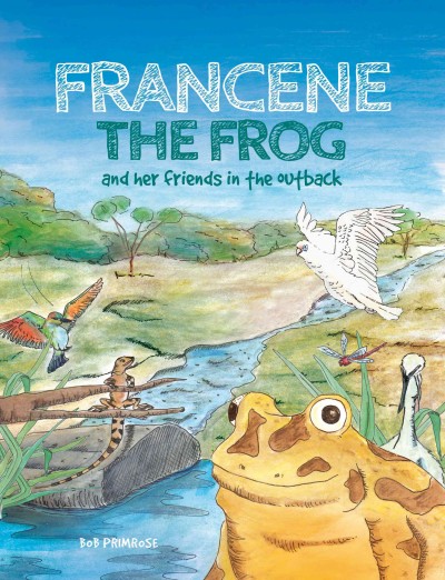 Francene the frog and her friends in the outback.