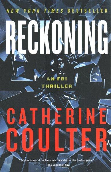 Reckoning / Catherine Coulter.