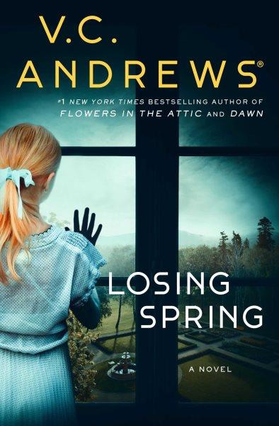 Losing spring / V.C. Andrews.