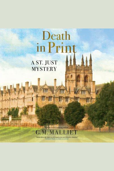 Death in Print : St. Just Mystery [electronic resource] / G. M. Malliet.