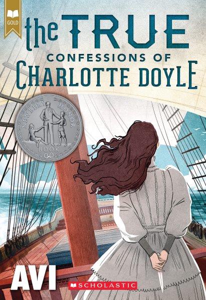 The True Confessions of Charlotte Doyle [electronic resource] / Avi.