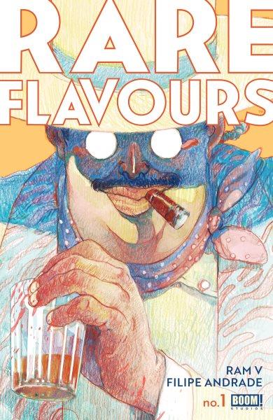 Rare Flavours. Issue 1 [electronic resource] / Ram V.