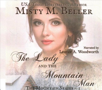The Lady and the Mountain Man / Misty M. Beller
