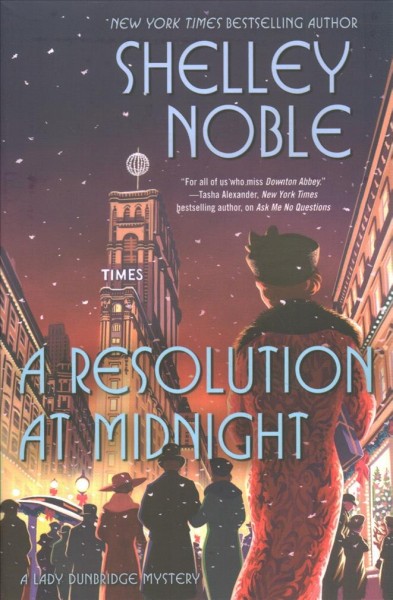 A resolution at midnight / Shelley Noble.