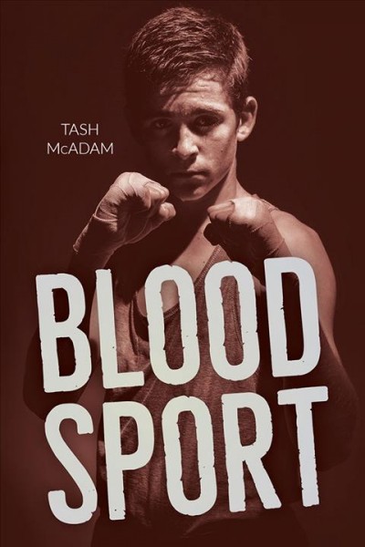 Blood sport / Tash McAdam.