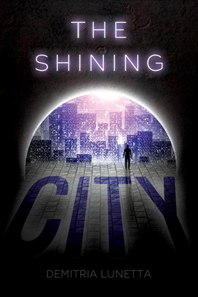 Shining City (Malcolm Walker, Book 2).