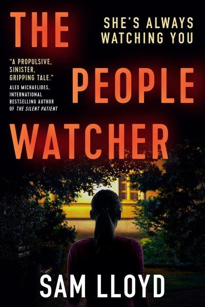 The people watcher / Sam Lloyd.