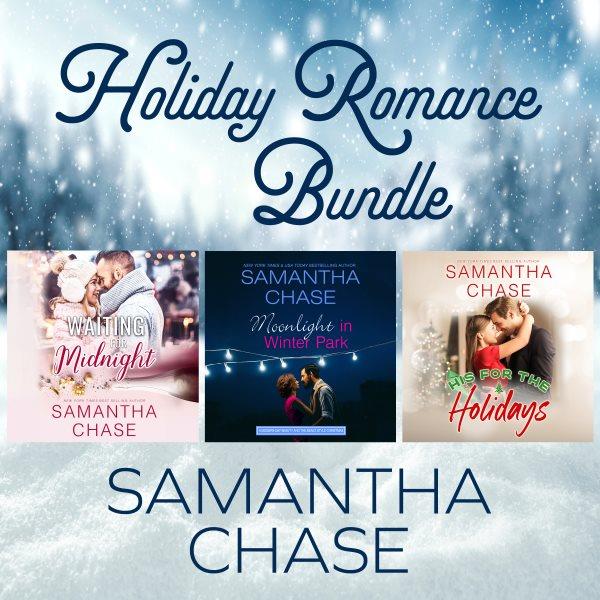 Holiday romance bundle [electronic resource] / Samantha Chase.