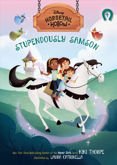 Stupendously Samson / by Kiki Thorpe ; illustrated by Laura Catrinella.