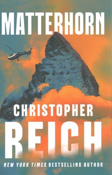 Matterhorn / Christopher Reich.