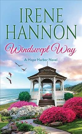 Windswept way / Irene Hannon.