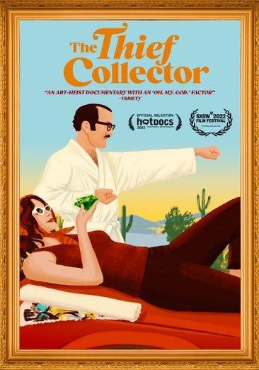 The thief collector [dvd] / XTR presents ; written by Mark Monroe and Nick Andert ; directed by Allison Otto.