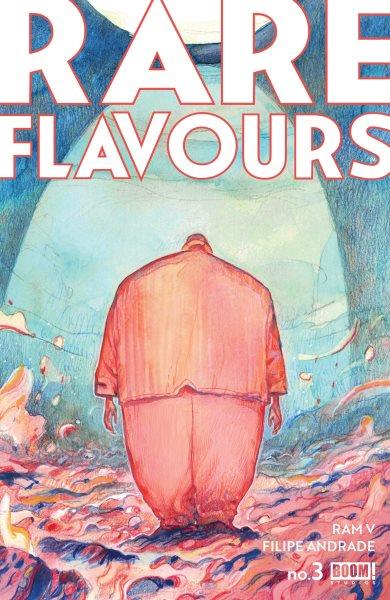 Rare flavours. Issue 3 [electronic resource] / Ram V.
