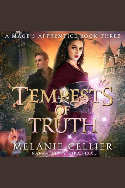 Tempests of Truth [electronic resource] / Melanie Cellier.