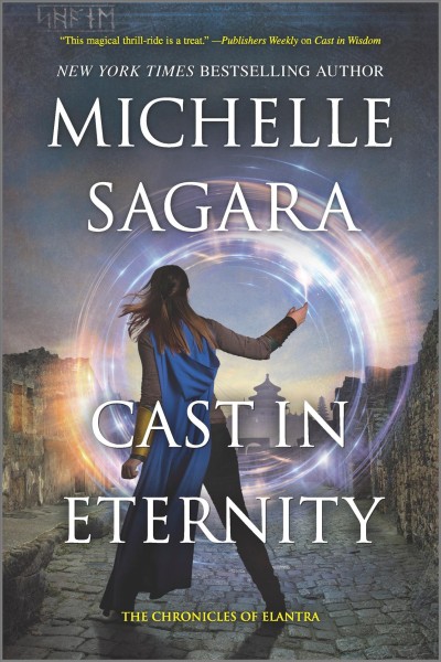 Cast in eternity / Michelle Sagara.