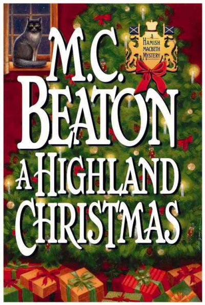 A highland christmas / by M.C.Beaton.