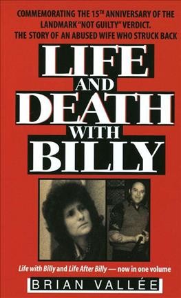 Life and death with Billy : Life with Billy & Life after Billy.