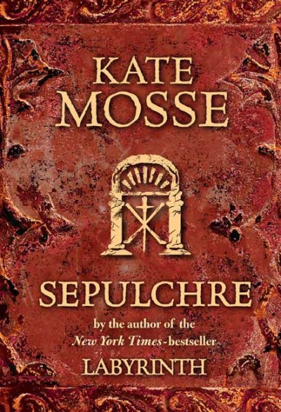 Sepulchre / Kate Mosse.