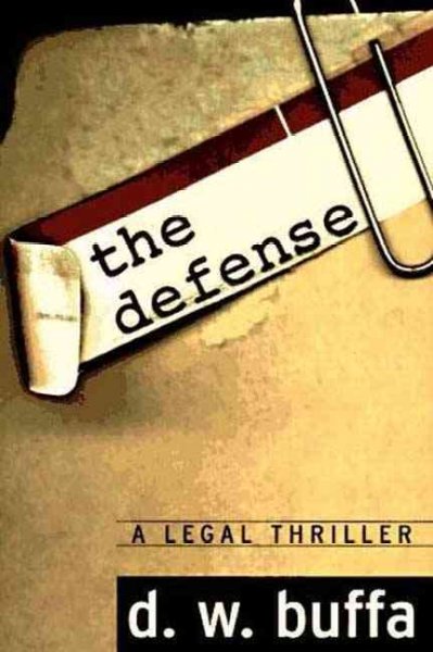 The defense / D. W. Buffa.